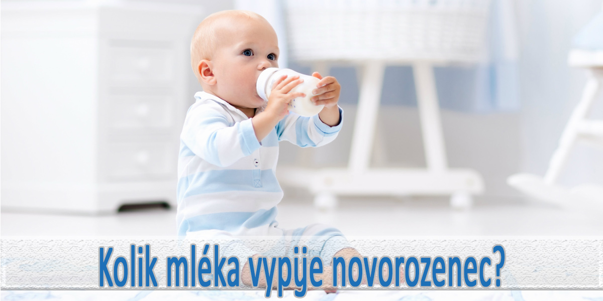 Množství vypitého mléka u novorozence